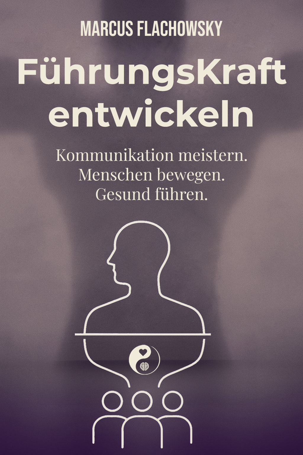 FührungsKraft entwickeln Buchcover